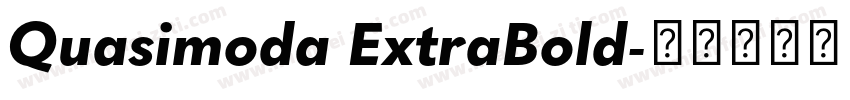 Quasimoda ExtraBold字体转换